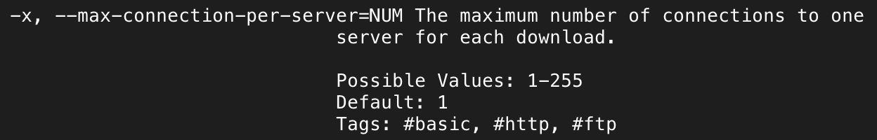 Screenshot of modified aria2c help text, showing the options for max-connection-per-server can be between 1 and 255.